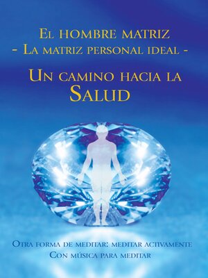 cover image of El hombre matriz ˗˗ La matriz personal ideal